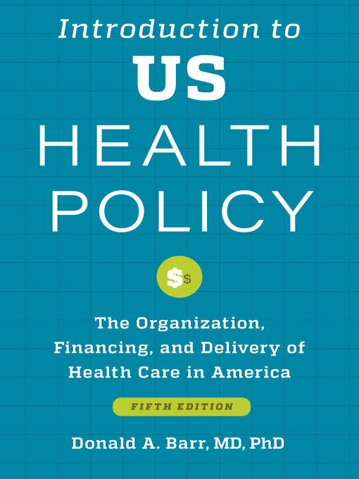 Cover image for Introduction to US Health Policy